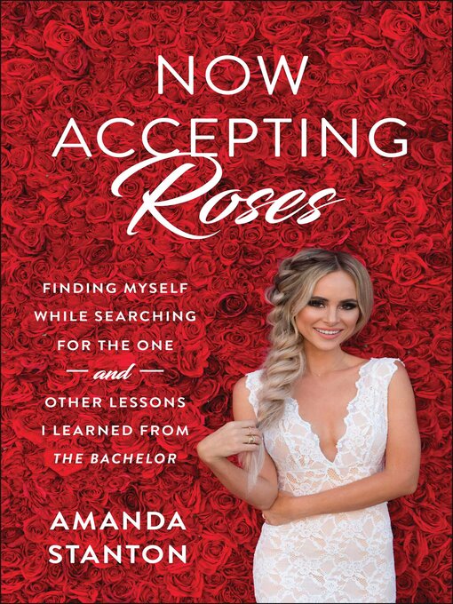 Title details for Now Accepting Roses by Amanda Stanton - Available